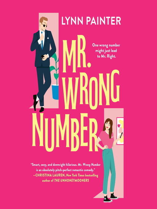 Title details for Mr. Wrong Number by Lynn Painter - Wait list